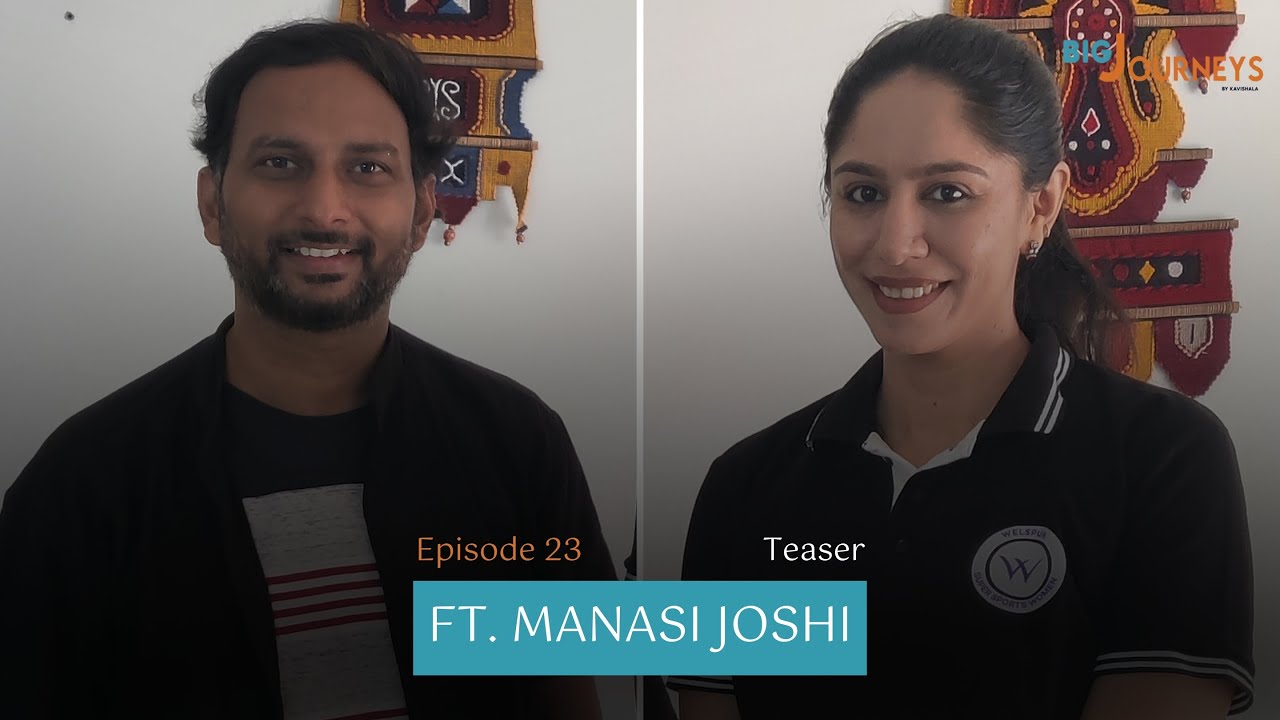 Big Journeys By ⁠@Kavishala | Teaser: Episode 23 ft. Manasi Joshi | Olympics, Paralympics 2024 India
