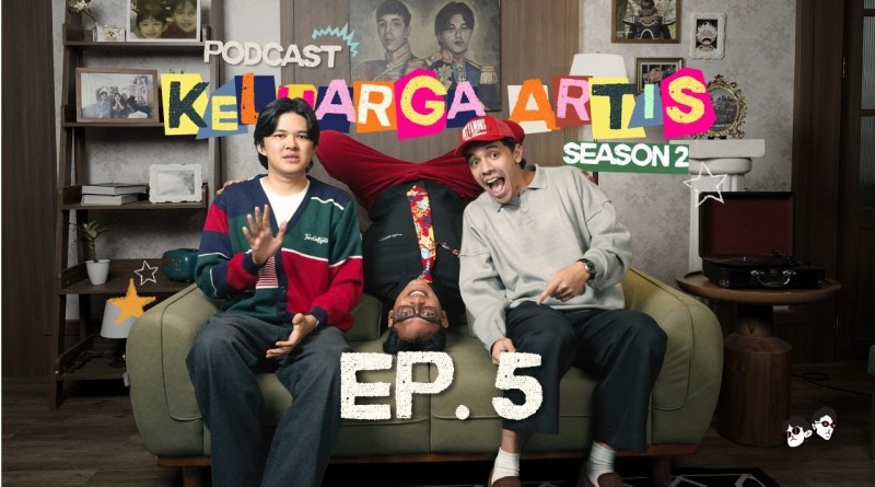 Podcast Keluarga Artis S2 | Ep. 5 – Belajar Menari Bersama Ganta