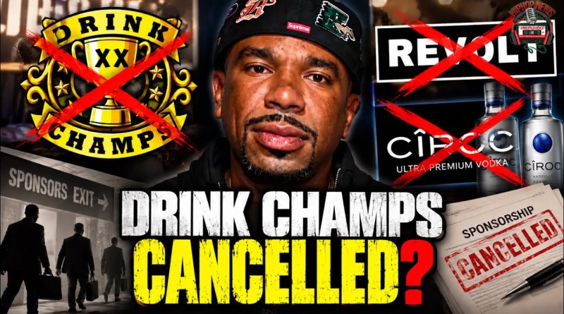 BREAKING:DARK Days Ahead For Drink Champs