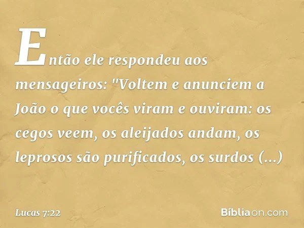 Lucas 7 22 Biblia