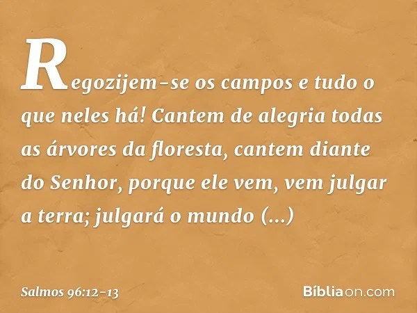Salmo 96 12 13 Biblia
