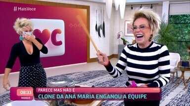 Mais Voce Clone De Ana Maria Faz Pegadinha Com Equipe Do Mais Voce Assista Online Globoplay