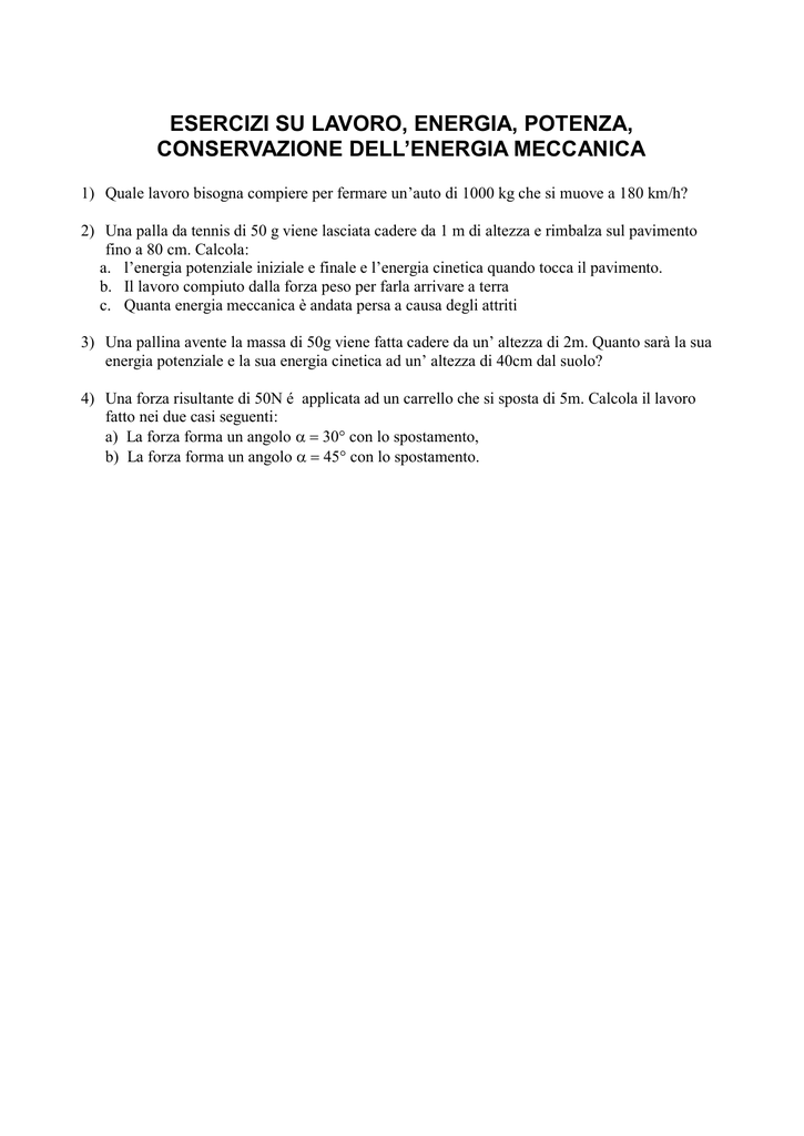 Esercizi Su Lavoro, Energia, Potenza, Conservazione 1024_x_725_png
