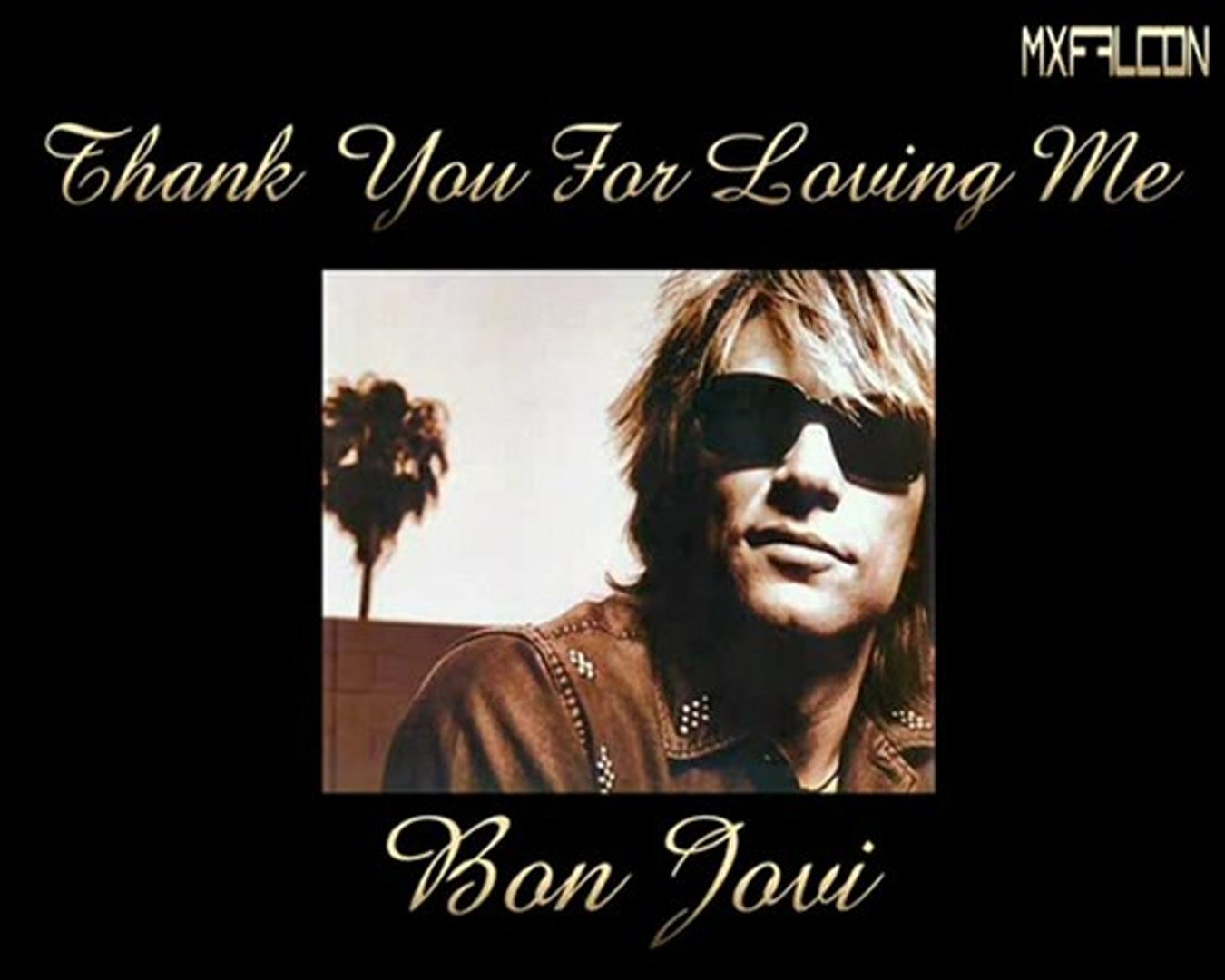Bon jovi thank you for loving me. Бон джови клипы. Bon jovi - thank you for loving me cover. Bon jovi thank you for loving me. Бон джови thank you.