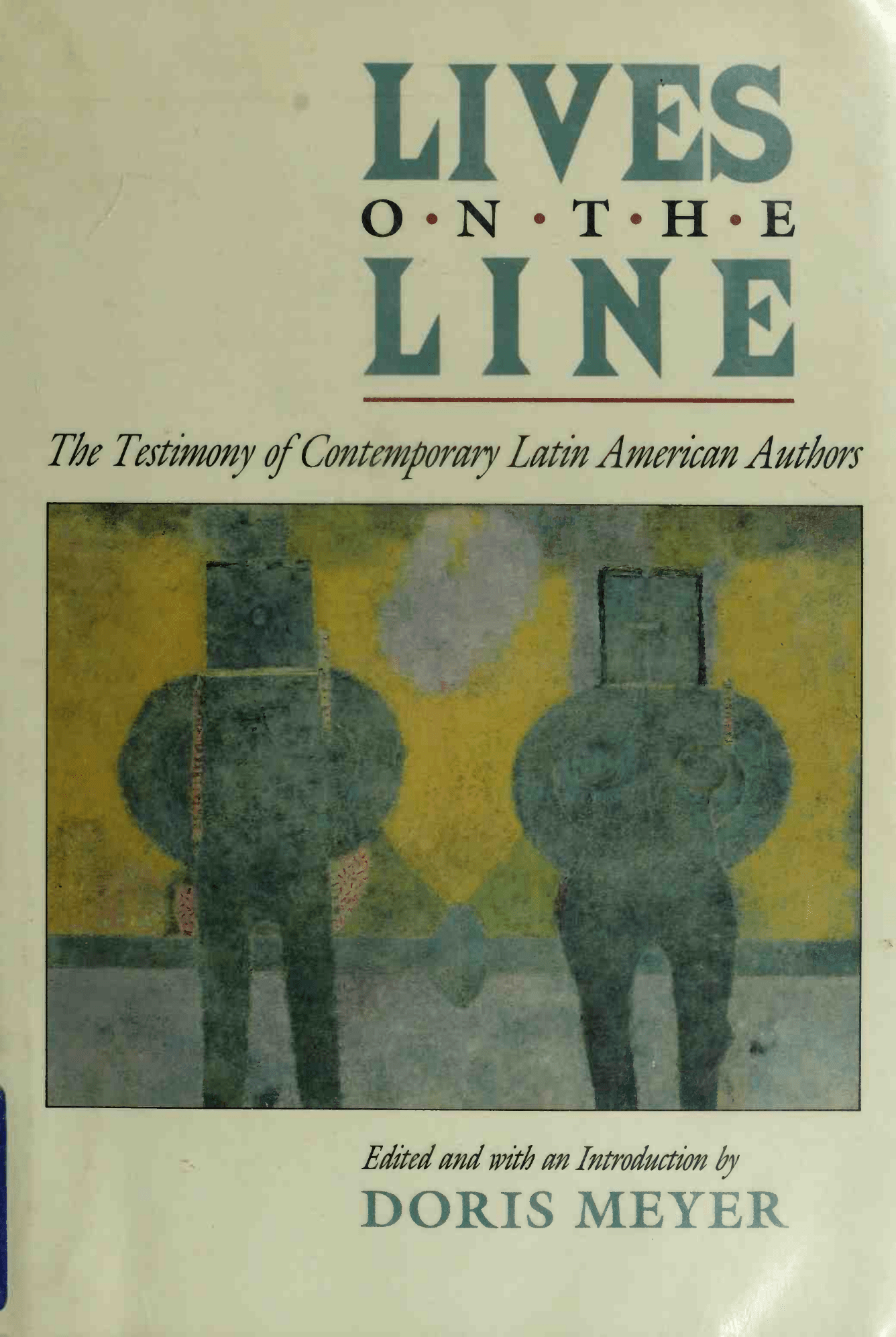 Lives On The Line The Testimo Meyer Doris Convert