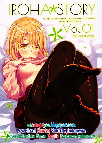 IROHA STORY 01 (Oregairu) Bahasa Indonesia