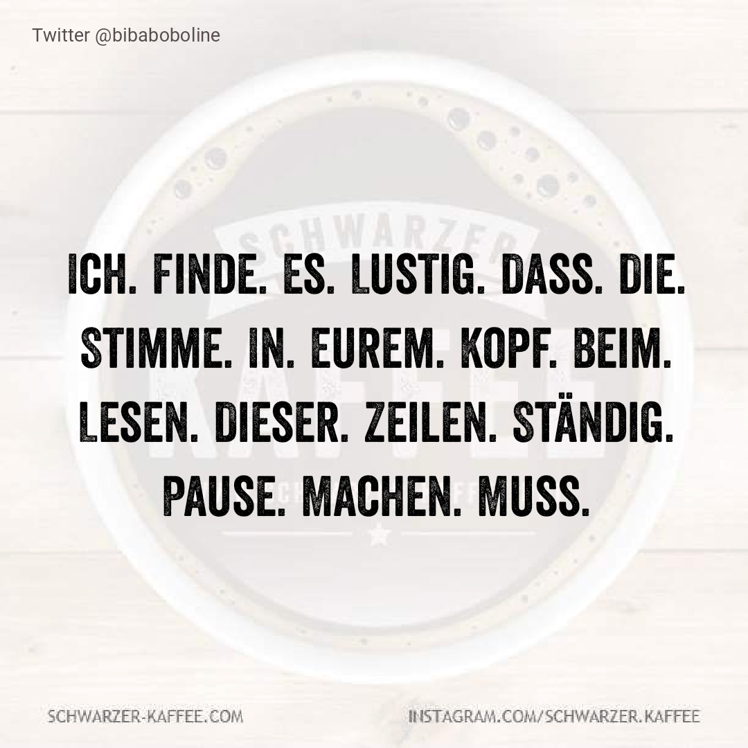 Ich Finde Es Lustig Schwarzer Kaffee