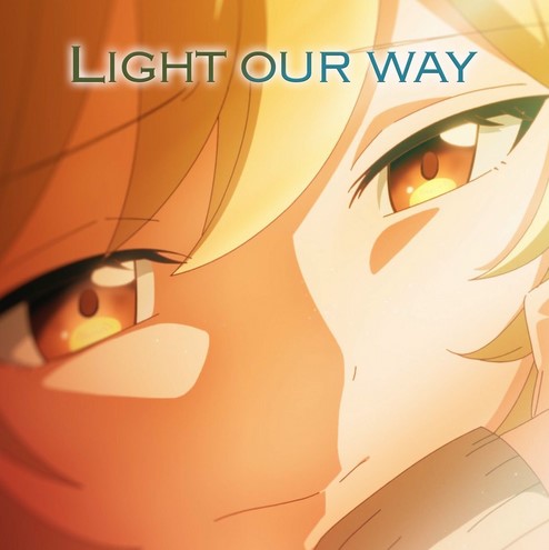 [Single] HoYoFair - Light our way feat. ReoNa