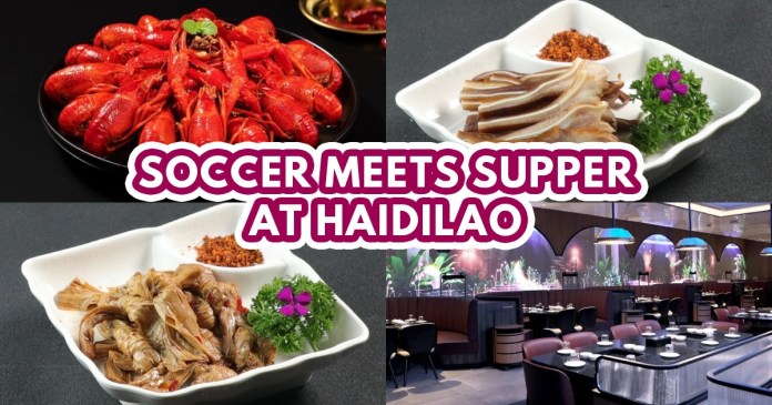 Limited time solely – Haidilao Hot Pot dishes out new unique menu for supper through the World Cup