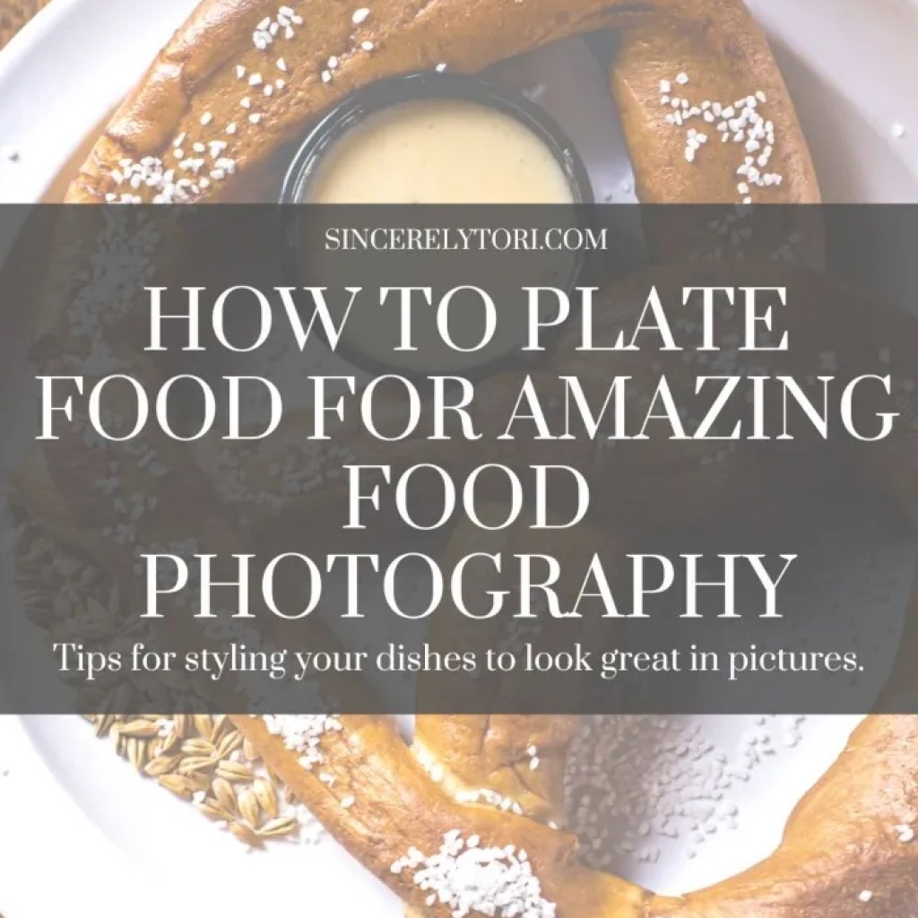 How To Make Food Look Good On Camera