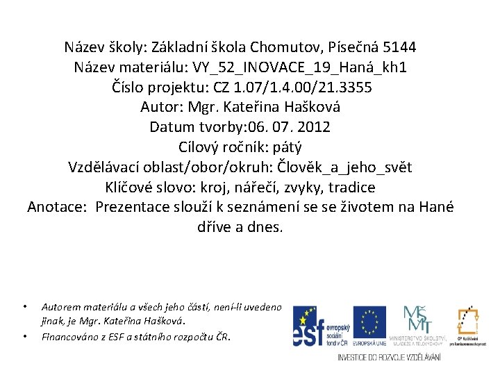 Nzev Koly Zkladn Kola Chomutov Psen 5144 Nzev