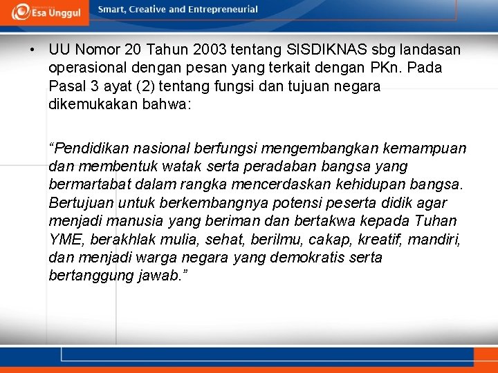 LANDASAN PKN INDONESIA Pertemuan Ke11 Nurul Febrianti M