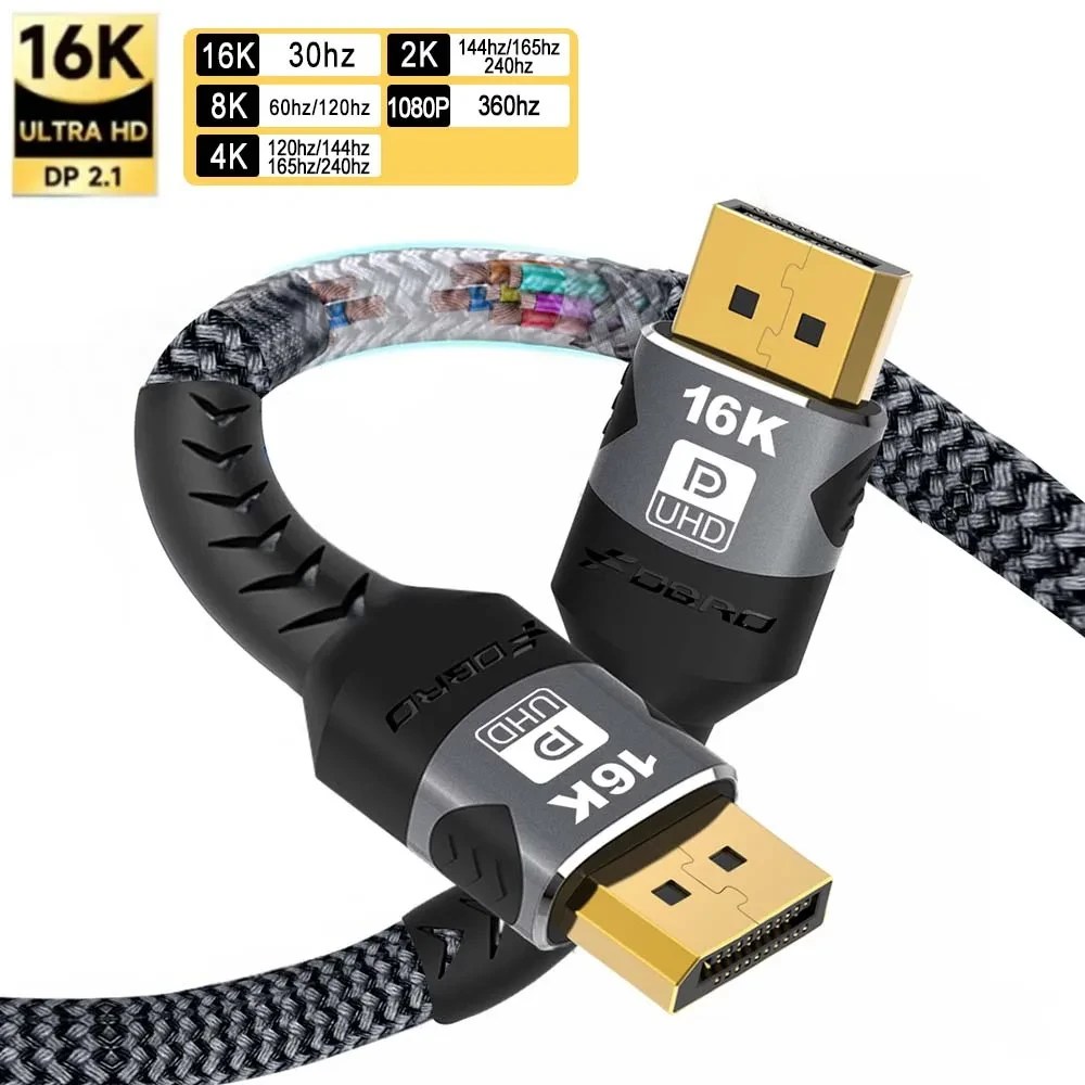 DisplayPort 2.1 Cable 54Gbps for 16K and 4K 240Hz DisplayPort 2.1 Cable 54Gbps for 16K and 4K 240Hz