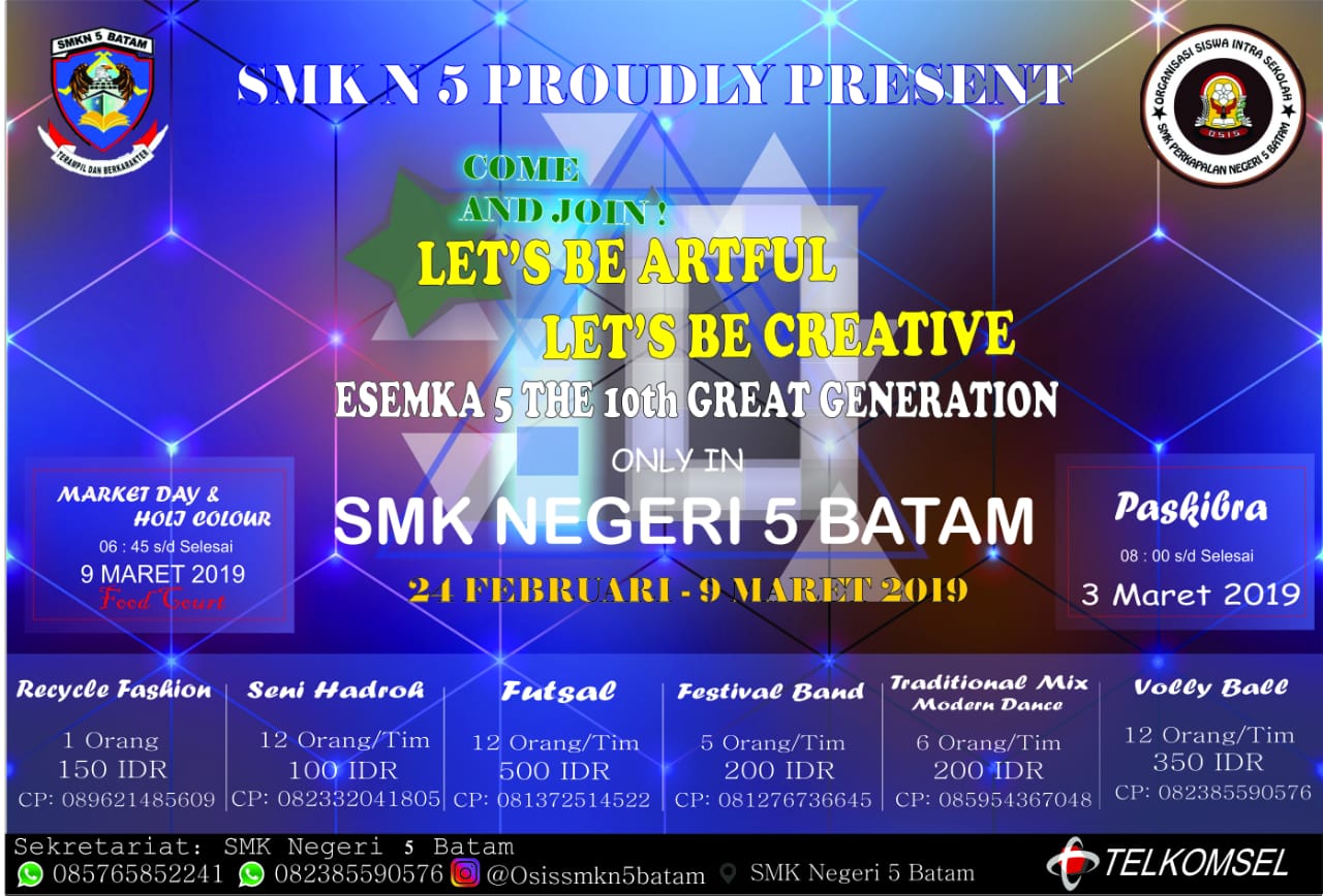 KEGIATAN-KEGIATAN MENYAMBUT DIES NATALIS SMKN 5 BATAM YANG KE 10 – SMK  NEGERI 5 BATAM