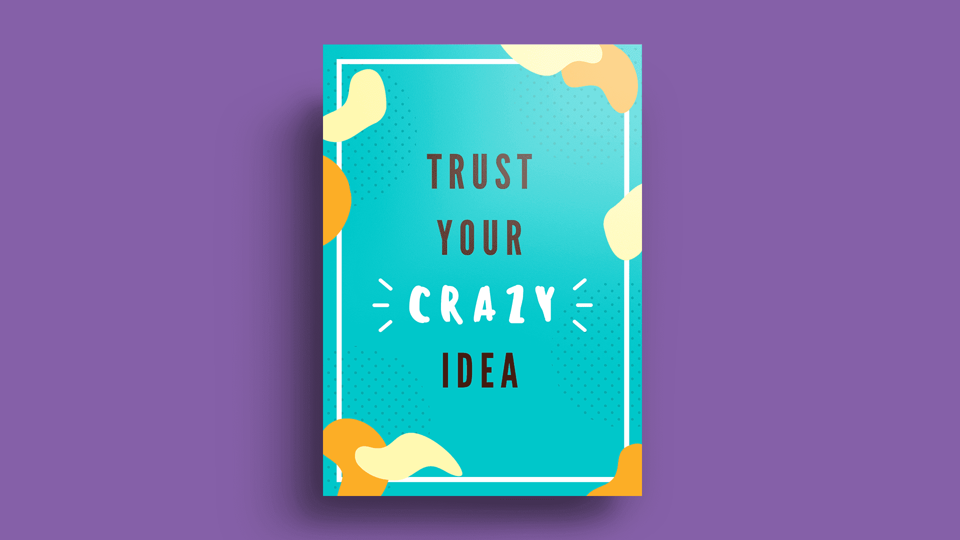 50 Kalimat Motivasi Yang Dapat Mengubah Hidup untuk Pengusaha - Dalam  Poster yang Luar Biasa - Canva