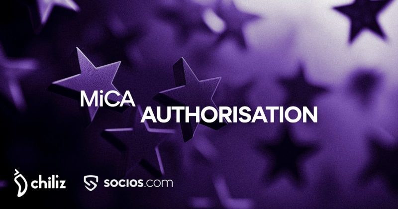 Chiliz’s Socios Europe Services secures MiCA license for crypto asset services