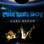 Pale Blue Dot By Carl Sagan