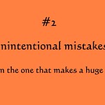 mistakes