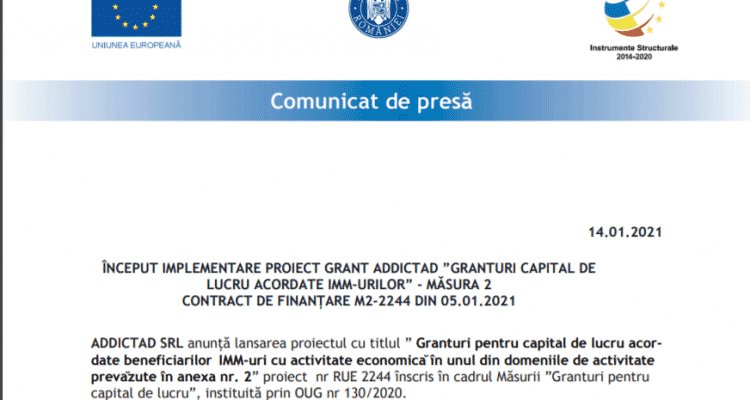 Inceput Implementare Proiect Grant Addictad Granturi Capital De Lucru Acordate Imm Urilor MÄsura 2 Contract De FinanÈare M2 2244 Din 05 01 2021 Suceavalive