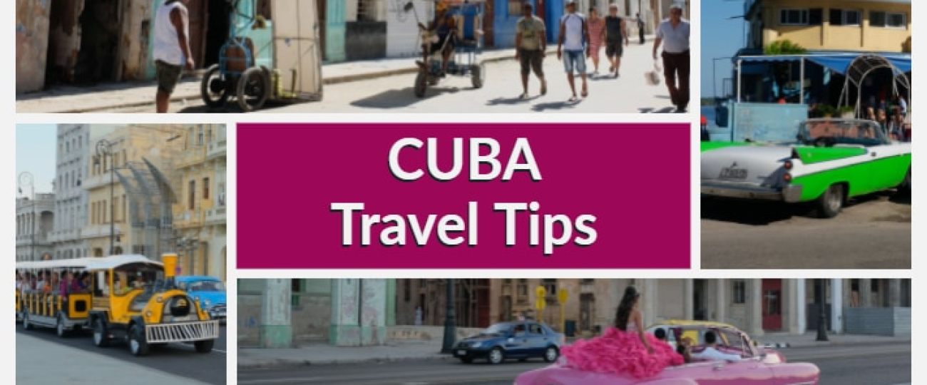 Cuba Travel Tips
