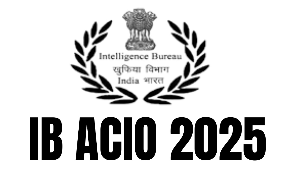 IB ACIO Admit Card 2025: यहाँ से डाउनलोड करें सिटी स्लिप और एडमिट कार्ड