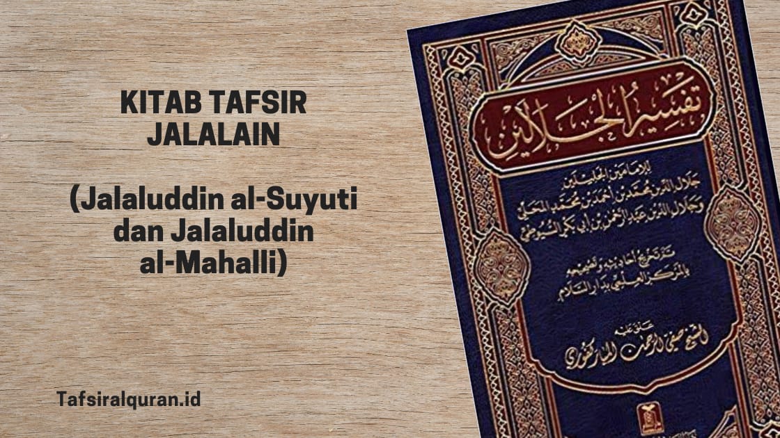 Inilah 16 Kitab Hasiyah Tafsir Jalalain dari Berbagai Madzhab (Part 1)