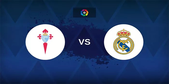 Prediksi La Liga: 20 Oktober 2024 Celta Vigo vs Real Madrid