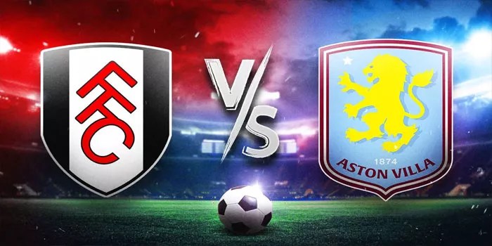 Aston Villa Obrak-Abrik Pertahanan Fulham Dengan Skor Akhir 3-1