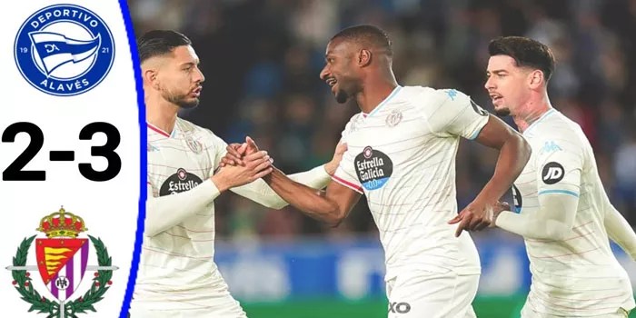 Liga Spanyol – Hasil Pertandingan Alaves Vs Valladolid Skor Akhir 2-3
