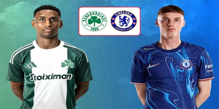 Prediksi Panathinaikos vs Chelsea 24 Oktober 2024