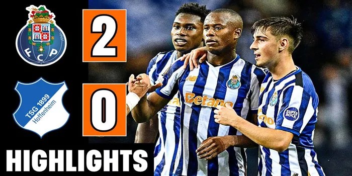 FC Porto Ciptakan Kejutan Dengan Kemenangan 2-0 Atas Hoffenheim