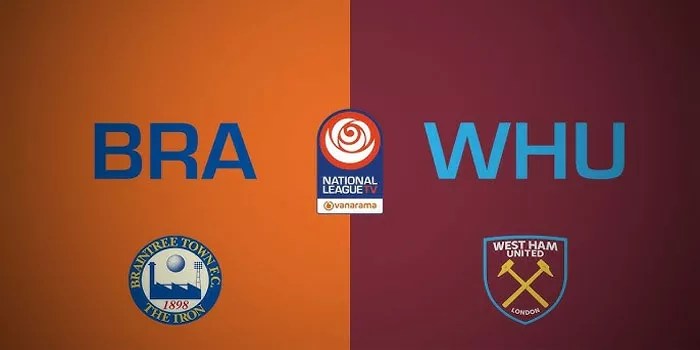 Braintree Town vs West Ham dengan Skor 4-2 dalam ENL Cup