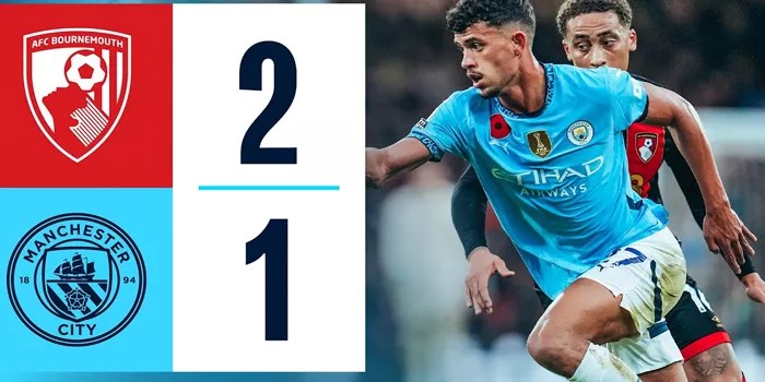 Hasil Bournemouth vs Manchester City – Skor 2-1