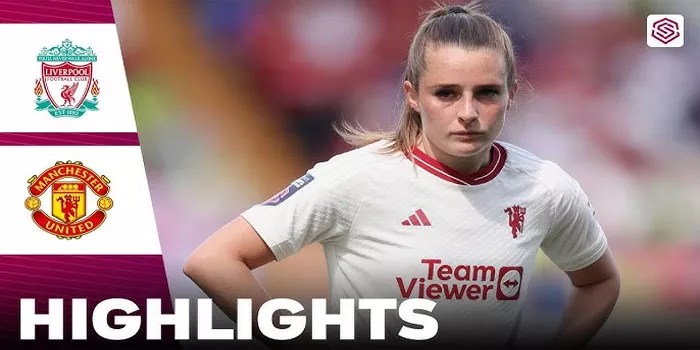 Prediksi Man Utd vs Liverpool – Women’s Super League | 8 Dec 2024