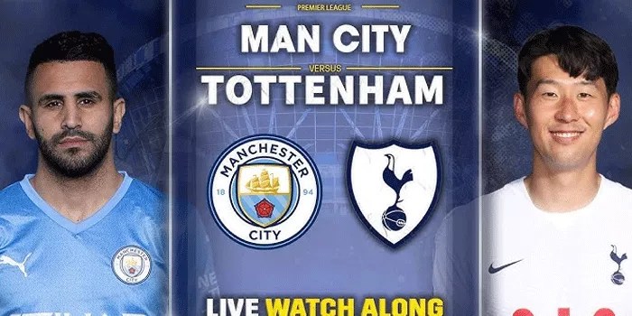 Pertarungan Sengit Manchester City vs Tottenham dalam Persaingan Panas!