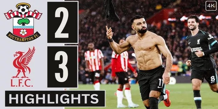 Liverpool Menang Tipis Di Kandang Southampton Dengan Skor 3-2