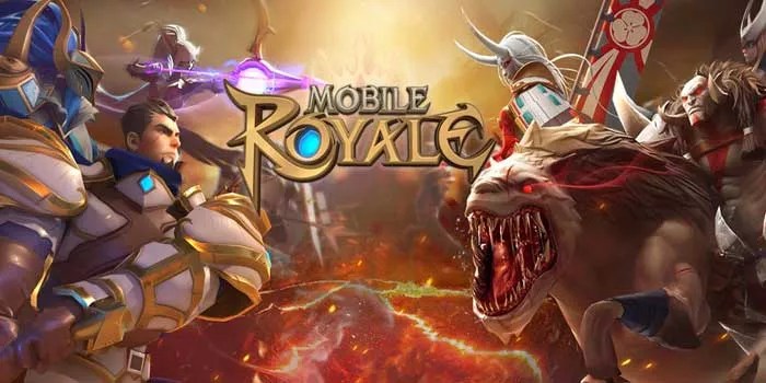 Mobile Royale, Salah Satu Game yang Sangat Seru di Pertempuran!
