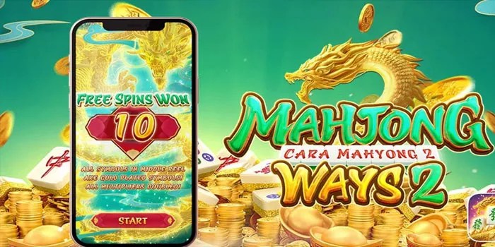 Cara Bermain Slot Mahjong Ways 2 dan Memanfaatkan Fitur Permainan