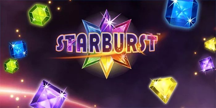 Cara Memilih Taruhan dan Strategi di Slot Starburst