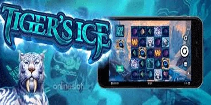 Langkah-Langkah Mudah Jackpot Besar Slot Tiger’s Ice
