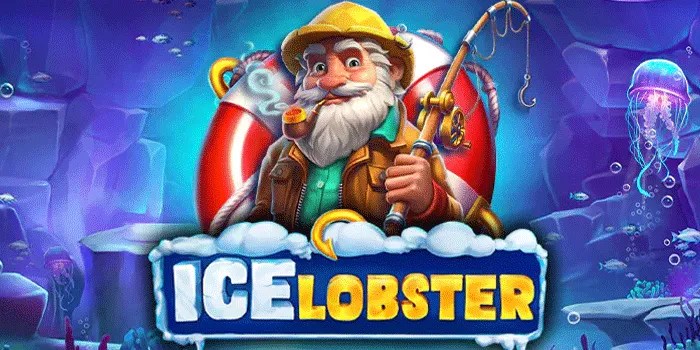 Cara Terbaik untuk Jackpot di Slot Ice Lobster