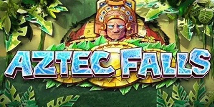 Cara Meraih Kemenangan Besar Bermain Slot Aztec Falls