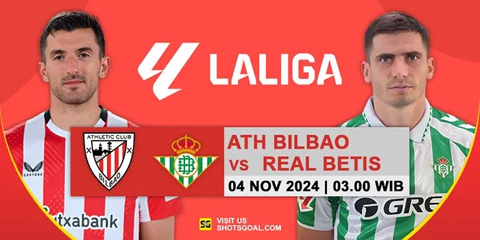 Prediksi Liga Spanyol : Ath Bilbao Vs Betis 04 November 2024