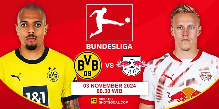 Prediksi Liga Jerman Hari Ini : Dortmund Vs RB Leipzig 03 November 2024
