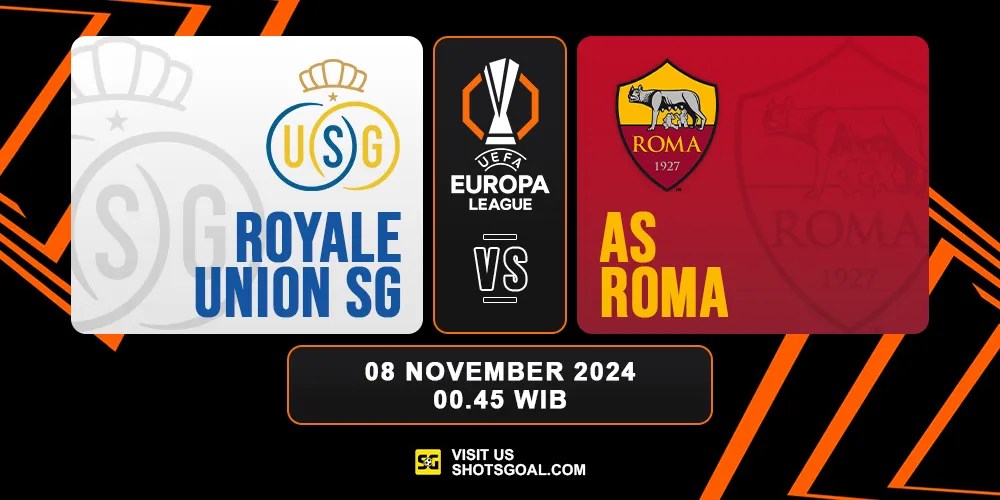 Prediksi Liga Europa 2024-2025: Royale Union SG vs. AS Roma