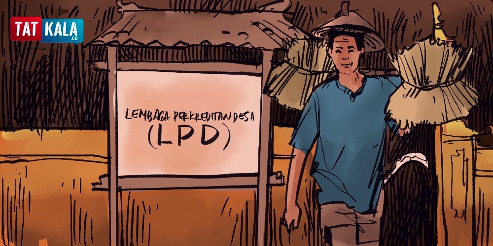 Mendukung Pendirian Stiti Loka LPD Bali – tatkala.co