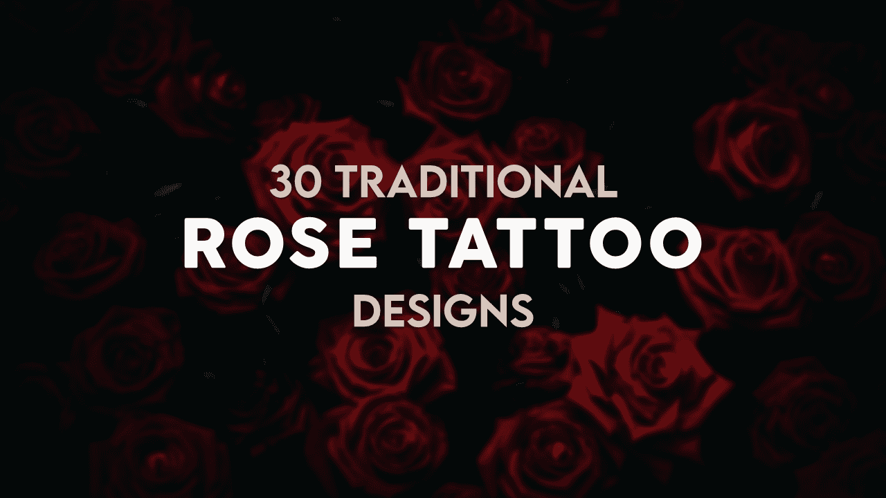 30 Traditional Rose Tattoo Design Ideas 720_x_1280_png