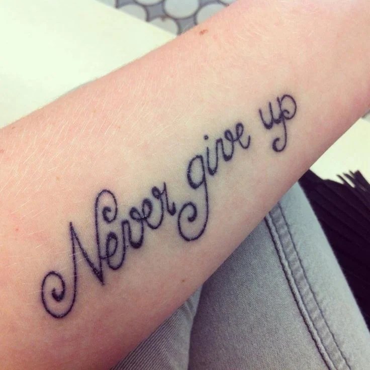 22+ Superb Never Give Up Tattoo Design And Ideas 736_x_736_jpg