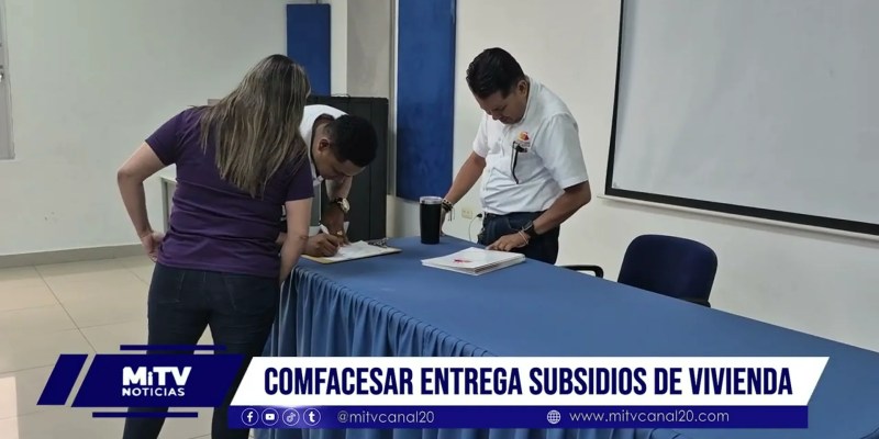 Comfacesar entrega subsidios de vivienda
