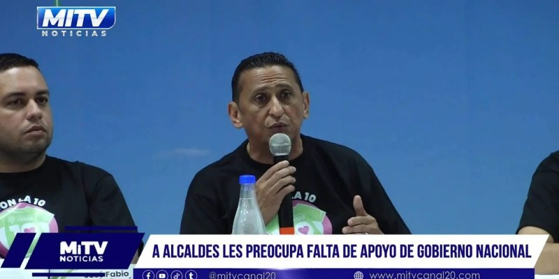 A Alcaldes  le preocupa falta de apoyo de gobierno nacional